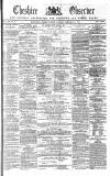 Cheshire Observer Saturday 21 February 1863 Page 1