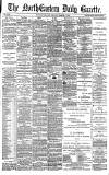 Daily Gazette for Middlesbrough Friday 03 March 1882 Page 1