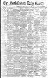Daily Gazette for Middlesbrough Wednesday 15 August 1883 Page 1