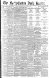 Daily Gazette for Middlesbrough Monday 29 October 1883 Page 1