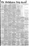 Daily Gazette for Middlesbrough Thursday 06 March 1884 Page 1
