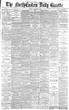 Daily Gazette for Middlesbrough Friday 02 January 1885 Page 1