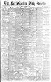 Daily Gazette for Middlesbrough Friday 09 January 1885 Page 1