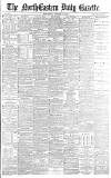 Daily Gazette for Middlesbrough Wednesday 14 January 1885 Page 1
