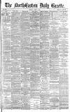 Daily Gazette for Middlesbrough Monday 01 June 1885 Page 1