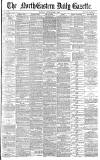 Daily Gazette for Middlesbrough Monday 07 September 1885 Page 1