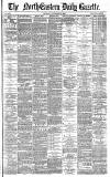 Daily Gazette for Middlesbrough Monday 02 November 1885 Page 1