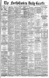 Daily Gazette for Middlesbrough Thursday 10 December 1885 Page 1