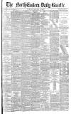 Daily Gazette for Middlesbrough Thursday 11 February 1886 Page 1