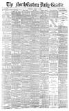 Daily Gazette for Middlesbrough Monday 01 March 1886 Page 1