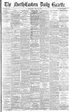 Daily Gazette for Middlesbrough Thursday 01 July 1886 Page 1