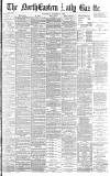 Daily Gazette for Middlesbrough Saturday 09 October 1886 Page 1