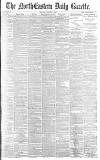 Daily Gazette for Middlesbrough Monday 07 March 1887 Page 1
