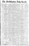 Daily Gazette for Middlesbrough Saturday 14 May 1887 Page 1