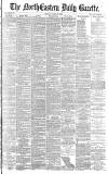 Daily Gazette for Middlesbrough Monday 20 June 1887 Page 1