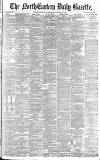 Daily Gazette for Middlesbrough Thursday 26 April 1888 Page 1