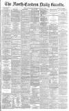 Daily Gazette for Middlesbrough Saturday 09 March 1889 Page 1