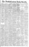 Daily Gazette for Middlesbrough Tuesday 12 March 1889 Page 1