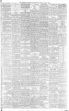 Daily Gazette for Middlesbrough Friday 05 April 1889 Page 3