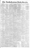 Daily Gazette for Middlesbrough Saturday 25 May 1889 Page 1