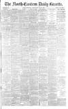 Daily Gazette for Middlesbrough Wednesday 29 May 1889 Page 1