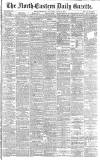 Daily Gazette for Middlesbrough Saturday 22 June 1889 Page 1