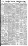Daily Gazette for Middlesbrough Wednesday 26 February 1890 Page 1