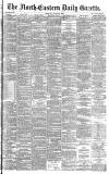 Daily Gazette for Middlesbrough Monday 16 June 1890 Page 1