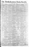 Daily Gazette for Middlesbrough Saturday 28 March 1891 Page 1