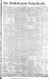 Daily Gazette for Middlesbrough Monday 03 August 1891 Page 1