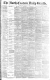 Daily Gazette for Middlesbrough Saturday 07 November 1891 Page 1