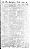 Daily Gazette for Middlesbrough Monday 30 November 1891 Page 1
