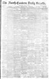 Daily Gazette for Middlesbrough Wednesday 02 March 1892 Page 1
