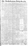 Daily Gazette for Middlesbrough Monday 06 June 1892 Page 1