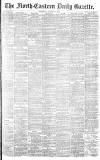 Daily Gazette for Middlesbrough Saturday 06 August 1892 Page 1