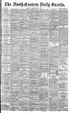 Daily Gazette for Middlesbrough Friday 24 February 1893 Page 1
