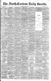 Daily Gazette for Middlesbrough Tuesday 13 June 1893 Page 1