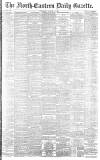Daily Gazette for Middlesbrough Thursday 17 August 1893 Page 1