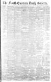 Daily Gazette for Middlesbrough Friday 18 August 1893 Page 1