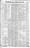 Daily Gazette for Middlesbrough Monday 01 March 1897 Page 1