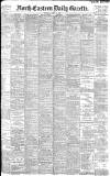 Daily Gazette for Middlesbrough Tuesday 11 April 1899 Page 1