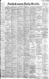 Daily Gazette for Middlesbrough Tuesday 01 August 1899 Page 1