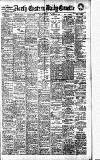 Daily Gazette for Middlesbrough Saturday 27 February 1909 Page 1
