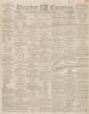 Dundee Courier Wednesday 09 January 1856 Page 1