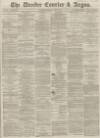 Dundee Courier Wednesday 16 June 1869 Page 1