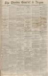 Dundee Courier Saturday 14 December 1872 Page 1