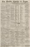 Dundee Courier Friday 06 October 1876 Page 1