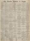 Dundee Courier Saturday 27 January 1877 Page 1