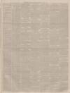 Dundee Courier Monday 08 March 1886 Page 3