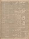 Dundee Courier Wednesday 19 May 1897 Page 7